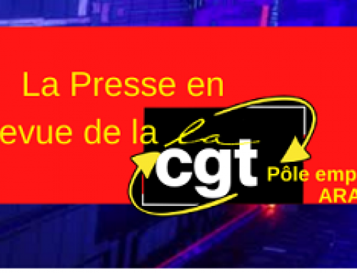 La revue de presse de la CGT PE ARA